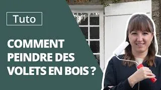 Miniature : TUTO - Comment peindre un volet en bois ? | V33