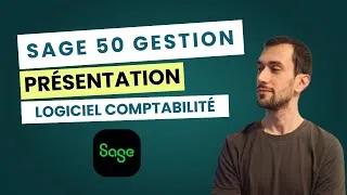Miniature : Un comptable découvre Sage 50 Gestion ses fonctionnalités, avantages et tarifs | Comptabilité