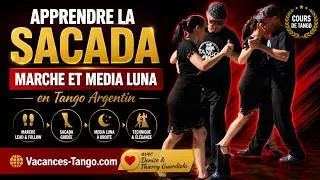 Miniature : Apprendre la Sacada : Marche et Media Luna en Tango Argentin