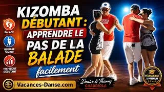 Miniature : Kizomba Débutant : Apprendre le pas de la Balade facilement