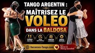 Miniature : Tango Argentin : Maîtrisez le Voleo dans la Baldosa