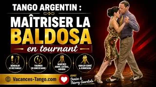 Miniature : Tango Argentin : Maîtriser la Baldosa en tournant