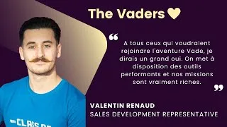 Miniature : Pitch ton job chez Vade : Valentin Renaud, Sales Development Representative