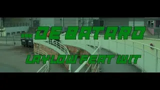 Miniature : ... DE BATARD - Laylow ft.Wit (clip non-officiel)