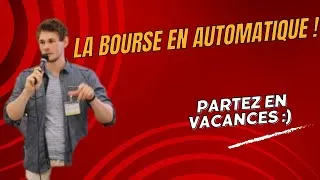 Miniature : Automatiser la bourse ( Programmez et partez en vacances !)