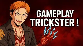 Miniature : Gameplay Trickster, quand tout s'arrange d'un coup !