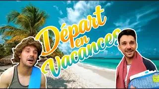 Miniature : Départ en vacances