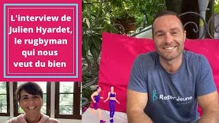 Miniature : L'interview de Julien Hyardet , le champion de rugby qui nous veut du bien !