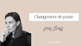 Miniature : Changer de poste sans culpabiliser