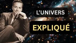 Miniature : Richard Feynman:  Pourquoi l’Univers est il si immense?  Une vérité troublante