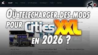 Miniature : Où télécharger des mods pour Cities XXL en 2026 ?