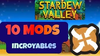 Miniature : Stardew Valley : 10 Mods INCROYABLES