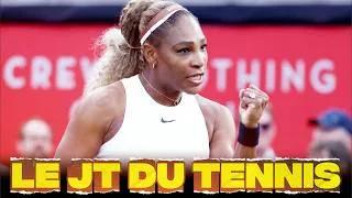 Miniature : 🎾 Le JT DU TENNIS ! Serena Williams de retour , Fils et Rune encore FORFAITS ! + L’actu du jour 🍿