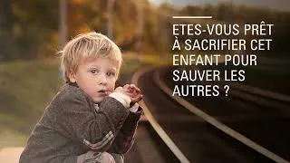 Miniature : Dilemme éthique - Les enfants sur la voie ferrée