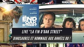 Miniature : Live "LA FIN DE OAK STREET" : RETOUR DES DINOSAURES ET HOMMAGE AUX ANNÉES 80 ! Critique du Film