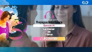 Miniature : 🎧 Le Miroir de l’Âme : visualisation guidée pour se reconnecter à soi