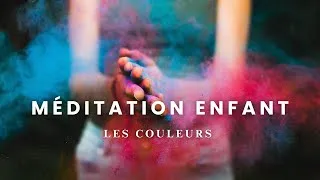 Miniature : 🌈MÉDITATION LUDIQUE POUR ENFANTS🌈 RELAXATION & CONSCIENCE DU CORPS