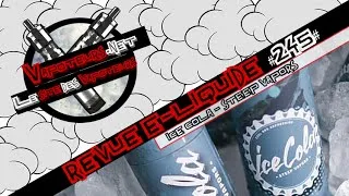 Miniature : Revue E-Liquide #245 - ICE COLA - STEEP VAPORS (USA)