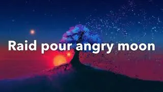 Miniature : Raid pour angry moon .