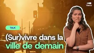 Miniature : (Sur)vivre dans la ville de demain