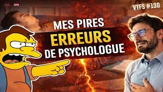 Miniature : J'ai fait de la M*RDE... Et oui... ça arrive ! VTFS130 - Psychologie