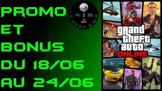 Miniature : Promotion et Bonus du 18/06 au 24/06/2026 sur GTA ONLINE