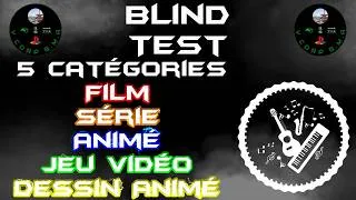 Miniature : Blind Test N°21 Tout Genre 50 Extraits (Films, Série, Animé, Jeu Vidéo, Dessin Animé)