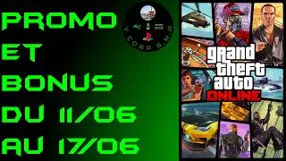 Miniature : Promotion et Bonus du 11/06 au 17/06/2026 sur GTA ONLINE