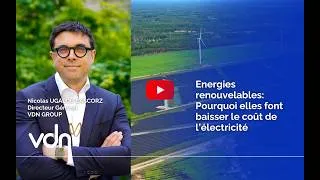 Miniature : Energies renouvelables: pourquoi elles font baisser le coût de l'électricité, VDN