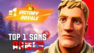 Miniature : JE DOIS FAIRE TOP 1 SANS PRENDRE UNE SEULE ARMES ! 