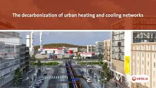 Miniature : The decarbonization of urban heating and cooling networks | Veolia