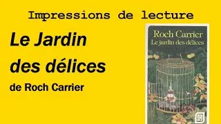 Miniature : Folle ruée vers l'or en Bauce - Le Jardin des délices de Roch Carrier [84]