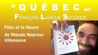 Miniature : Novella québécoise éditée en Suisse, intéressante pour les adolescent-es!  Félix et le fleuve [Qc4]