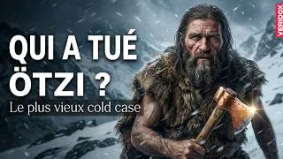 Miniature : Ötzi : La vérité sur le plus vieux meurtre du monde