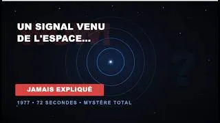 Miniature : Ce signal venu de l'espace a duré 72 secondes… et personne ne l'a jamais expliqué #wowsignal