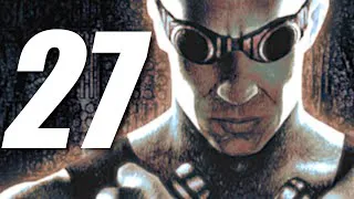 Miniature : "RIDDICK FRACASSE" ESCAPE FROM BUTCHER BAY PC DIRECTOR'S CUT ULTRA Vostfr episode 27 (no mic)
