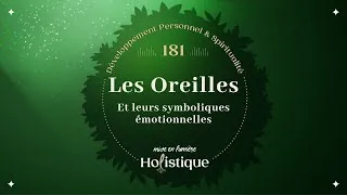 Miniature : 181. La Symbolique des oreilles : ce que vous n'écoutez peut-être plus