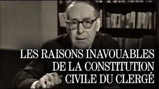 Miniature : Les raisons inavouables de la Constitution civile du clergé de 1790 (H. Guillemin)