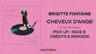 Miniature : BRIGITTE FONTAINE - Cheveux D'Ange (audio officiel)