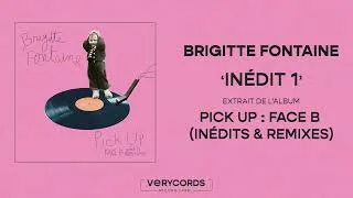 Miniature : BRIGITTE FONTAINE - Inédit 1 (audio officiel)
