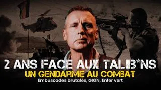 Miniature : 2 ans face aux Talibans - Colonel CHOLOUS (épisode 34)