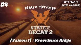 Miniature : State of Decay 2 [Providence Ridge] #4 : Place aux Avant-Postes & Extermination des Infestations