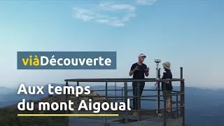 Miniature : viàDécouverte : Aux temps du mont Aigoual