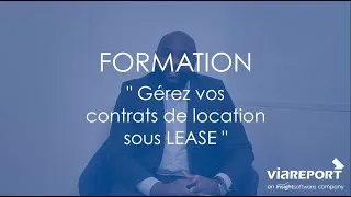 Miniature : Formation - Gérez vos contrats de location sous LEASE