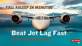 Miniature : 🛬 Jet Lag Relief | Fall Asleep Fast with Binaural Beats for Body Clock Reset | THETA 6HZ