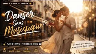 Miniature : Danser Sans Musique : Une Ballade Romantique et Intime (OFFICIEL)