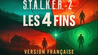 Miniature : STALKER 2 – Les 4 Fins (VF) 🔚 | Résumé + Choix et Cheminements - 2k