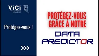 Miniature : Data Predictor : Notre plateforme conçue pour vous, et votre protection