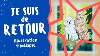 Miniature : Illustration timelapse (Je suis de retour, enfin 😅)
