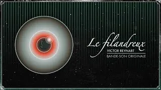Miniature : Victor Reynart - Le Filandreux (2025) [Album]
